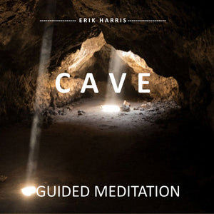 CAVE - GUIDED MEDITATION - Chi for Healing