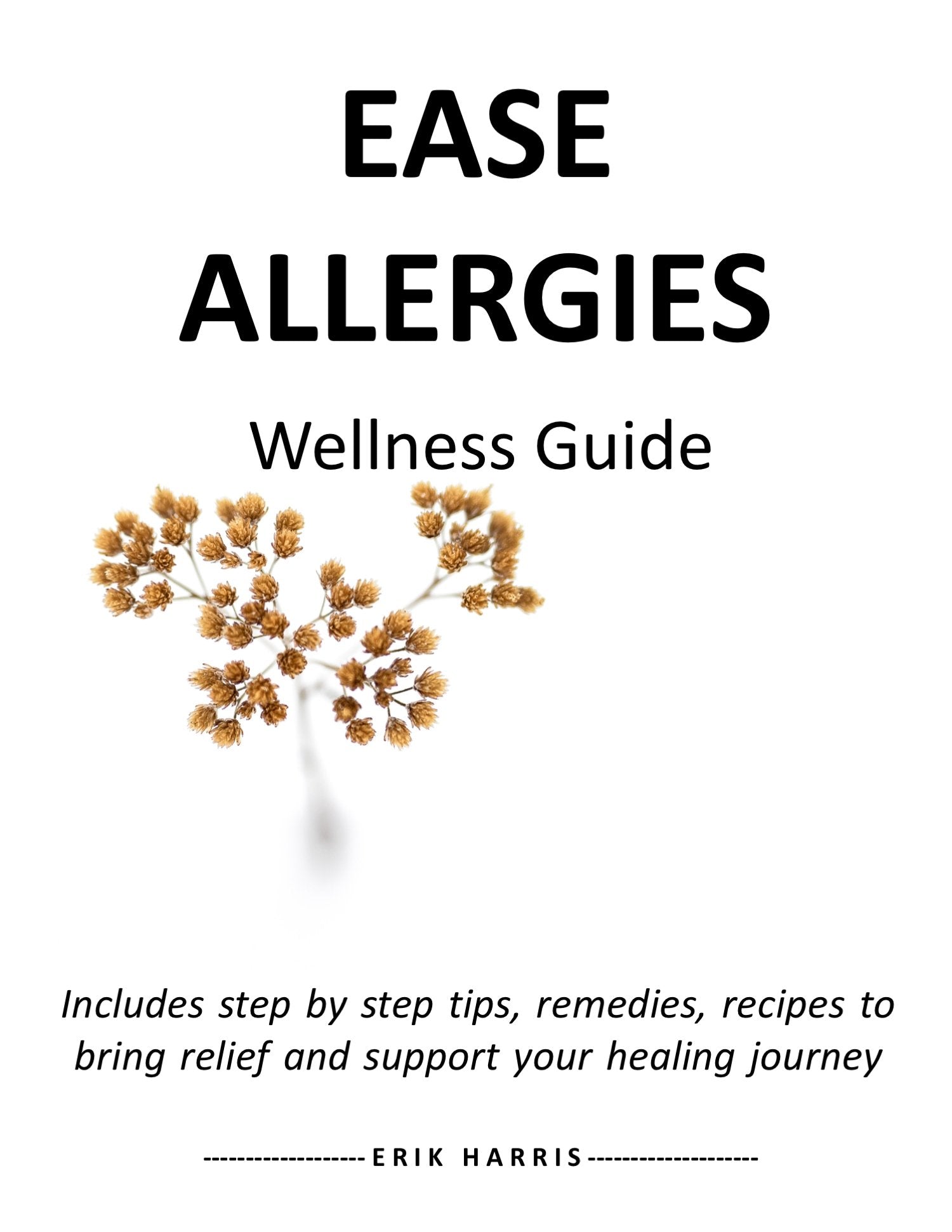 EASE ALLERGIES - WELLNESS GUIDE - Chi for Healing