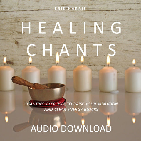 HEALING CHANTS - Chi for Healing