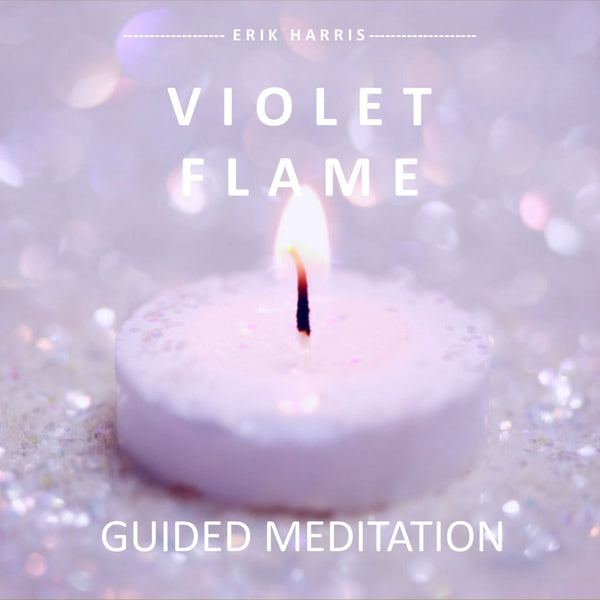 VIOLET FLAME - GUIDED MEDITATION - Chi for Healing